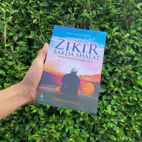 Buku Memaknai Dzikir Setelah Shalat oleh Ibnu Syarqi - Soft Cover - Edisi Reguler Quran, foto 6