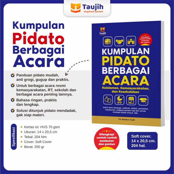 Kumpulan Contoh Pidato Berbagai Acara Penerbit Taujih Original 100% - Buku Pidato Praktis Lengkap Menarik