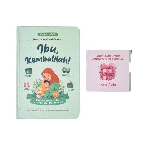 Planner Muslimah Juara Ibu Kembalilah Ummah Najihah Zaduna Hard Cover 228 Hal 14 x 20,5 dan Doa Untuk Orang Tercinta, foto 2